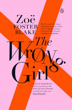Cover of the book The Wrong Girl by Penguin Books Ltd