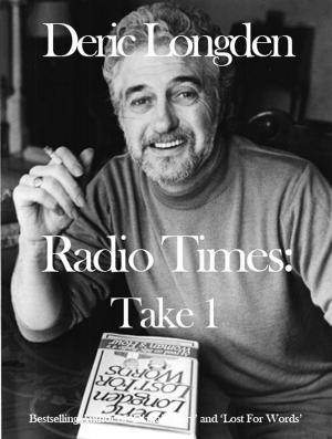 Cover of the book Radio Times: Take 1 by Aileen Armitage