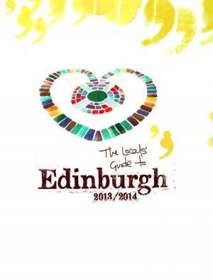 Cover of the book Locals' Guide to Edinburgh [Sample] by Ken Weyand