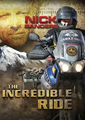 Cover of the book The Incredible Ride by Brian R. Salisbury