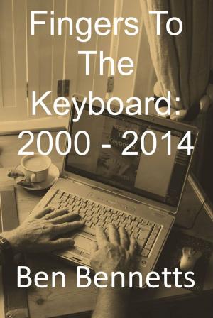 Book cover of Fingers to the Keyboard: 2000 - 2014