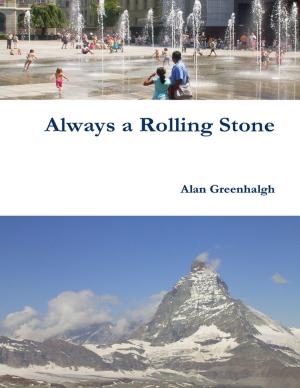 Book cover of Always a Rolling Stone