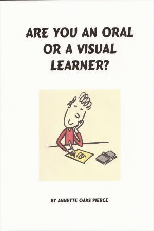 Book cover of Are You An Oral Or A Visual Learner?