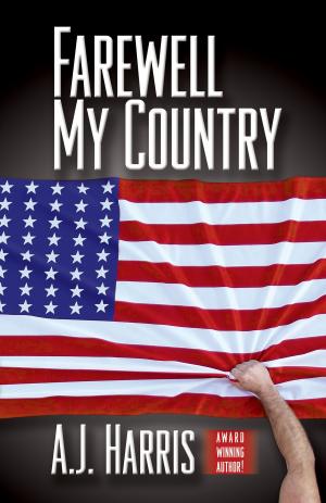 Cover of the book Farewell My Country by Charles Hallmark