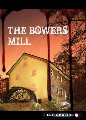 Cover of The Bowers Mill
