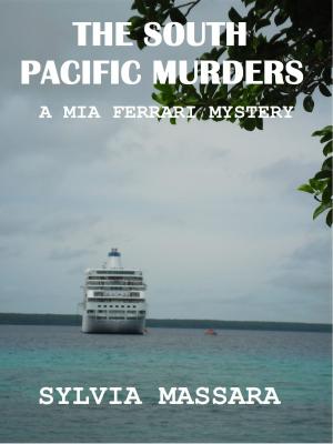 Cover of the book The South Pacific Murders: A Mia Ferrari Mystery #3 by J. A. Menzies