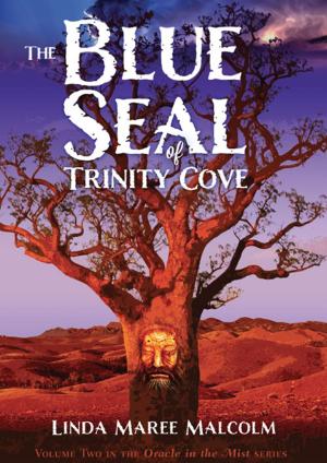 Cover of the book The Blue Seal of Trinity Cove by Asia Citro