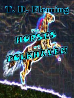 Cover of the book The Horses of Folkhaven by Daniel Jordan