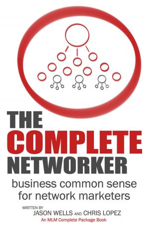 Cover of the book The Complete Networker by Malene Jorgensen