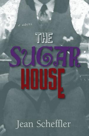 Cover of the book The Sugar House by Delilah Marvelle