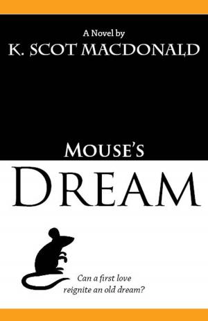 Cover of the book Mouse's Dream by Scott R. Larson