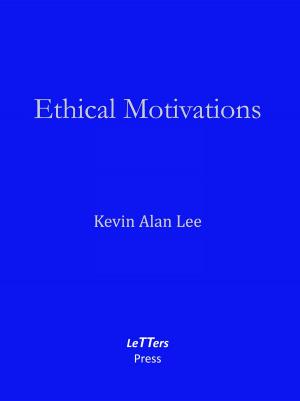 Cover of the book Ethical Motivations by Kim Roberts, Lucy Byatt