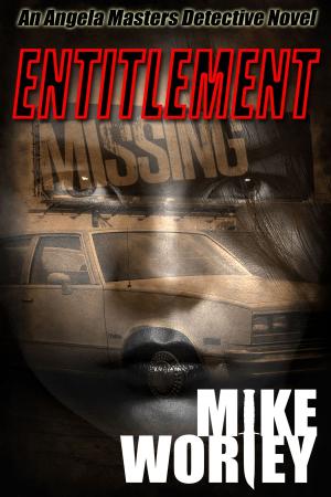 bigCover of the book Entitlement: An Angela Masters Detective Novel by 