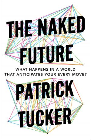 Cover of the book The Naked Future by Hilda Hutcherson
