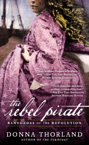 Cover of the book The Rebel Pirate by Bertrice Small