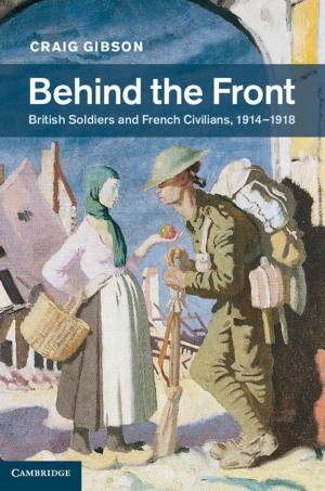 Cover of the book Behind the Front by Jennifer Fraser, Donna Waters, Elizabeth Forster, Nicola Brown