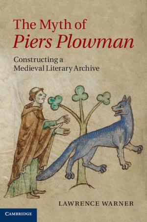 Cover of the book The Myth of Piers Plowman by David Sterratt, Bruce Graham, David Willshaw, Andrew Gillies
