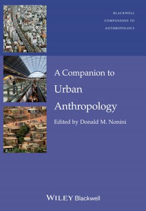 Cover of the book A Companion to Urban Anthropology by George Ritzer, Paul Dean