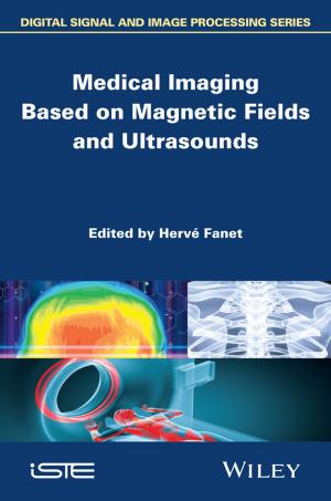 Cover of the book Medical Imaging Based on Magnetic Fields and Ultrasounds by Gil Morales, Chris Kacher