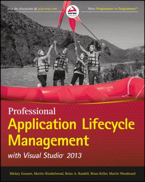 Cover of the book Professional Application Lifecycle Management with Visual Studio 2013 by Roger C. Jensen