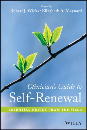 Cover of the book Clinician's Guide to Self-Renewal by Julie Straw, Barry Davis, Mark Scullard, Susie Kukkonen