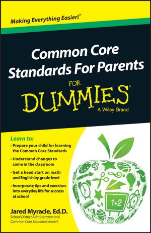 Cover of the book Common Core Standards For Parents For Dummies by Vahan Janjigian, Stephen M. Horan, Charles Trzcinka