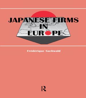 Cover of the book Japanese Firms in Europe by 