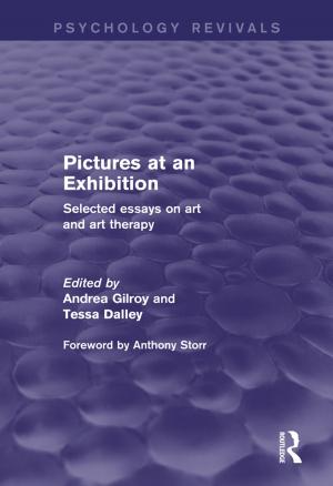 Cover of the book Pictures at an Exhibition (Psychology Revivals) by Ruth Abbey