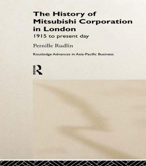 Cover of the book The History of Mitsubishi Corporation in London by Ralf Emmers