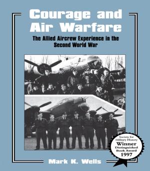 Cover of the book Courage and Air Warfare by R Dennis Shelby, Michael Shernoff