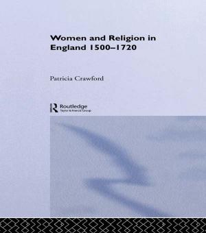 Cover of the book Women and Religion in England by Anna Källén