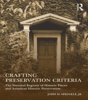 Cover of the book Crafting Preservation Criteria by Edward B. Barbier, Joanne C. Burgess, Timothy M. Swanson, David W. Pearce