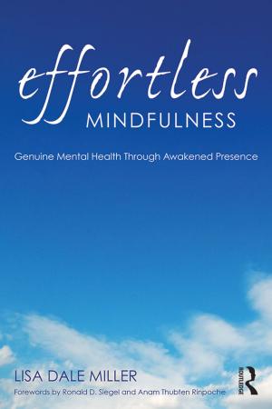 Cover of the book Effortless Mindfulness by Nigel South, Robert P. Weiss