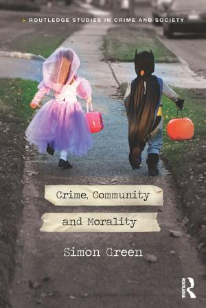 Cover of the book Crime, Community and Morality by Kate White