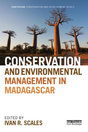 Cover of the book Conservation and Environmental Management in Madagascar by Eva Etzioni-Halevy