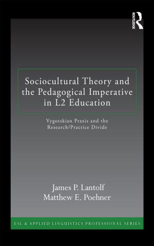 Book cover of Sociocultural Theory and the Pedagogical Imperative in L2 Education