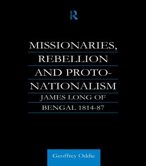 Cover of the book Missionaries, Rebellion and Proto-Nationalism by David A Harper