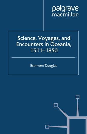 Cover of the book Science, Voyages, and Encounters in Oceania, 1511-1850 by Ayman A. El-Desouky