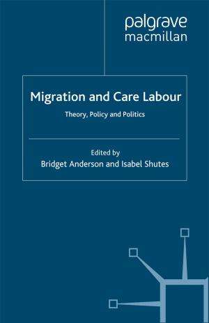 Cover of the book Migration and Care Labour by Z. Ali