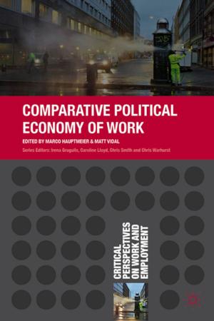 Cover of Comparative Political Economy of Work
