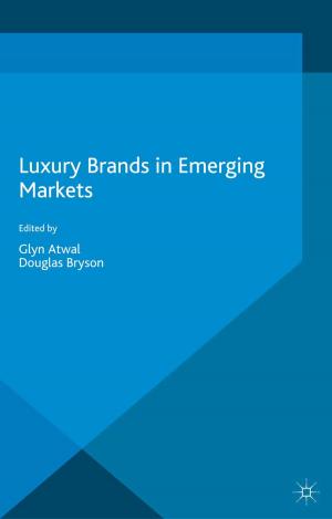 Cover of the book Luxury Brands in Emerging Markets by Kara Reilly
