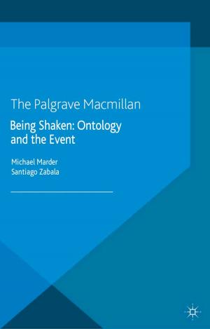 Cover of the book Being Shaken: Ontology and the Event by Maarten van Klaveren, Denis Gregory, Thorsten Schulten