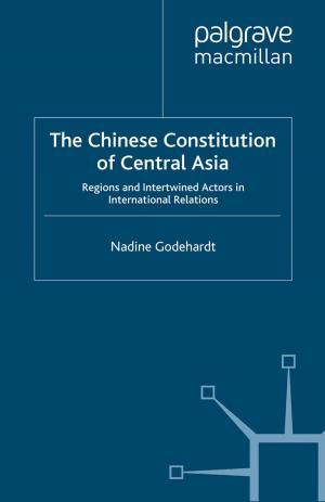 Cover of the book The Chinese Constitution of Central Asia by M. Brodrick