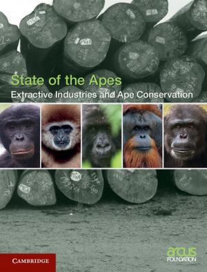Cover of the book Extractive Industries and Ape Conservation by Sarah E. Croco