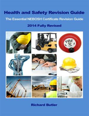 Book cover of Health and Safety Revision Guide - The Essential NEBOSH Certificate Revision Guide