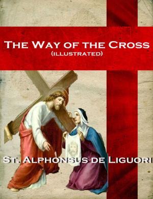 Cover of the book The Way of the Cross (illustrated) by Eugene Robinson, Jr.