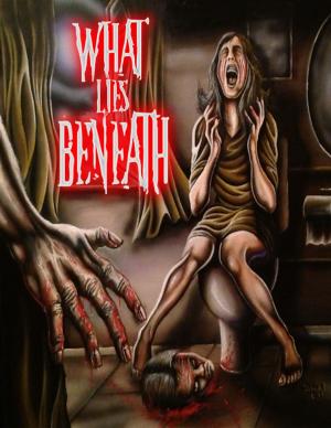 Cover of the book What Lies Beneath by Abdelkarim Rahmane