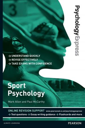 Cover of the book Psychology Express: Sport Psychology (Undergraduate Revision Guide) by Elaine Weinmann, Peter Lourekas