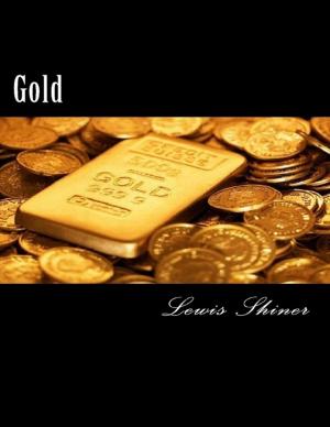 Cover of the book Gold by Evelyn Rettig Thompson