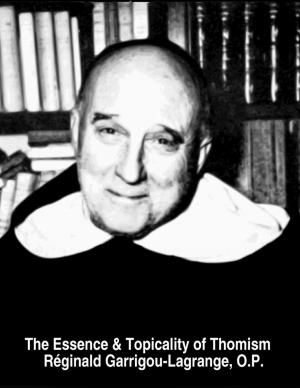 bigCover of the book The Essence & Topicality of Thomism by 